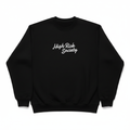 High-Risk Society Sweatshirt flat lay